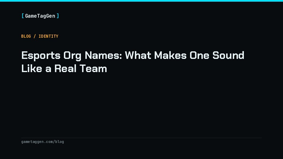 Esports Org Names: What Makes One Sound Like a Real Team