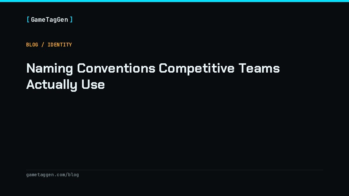 Naming Conventions Competitive Teams Actually Use